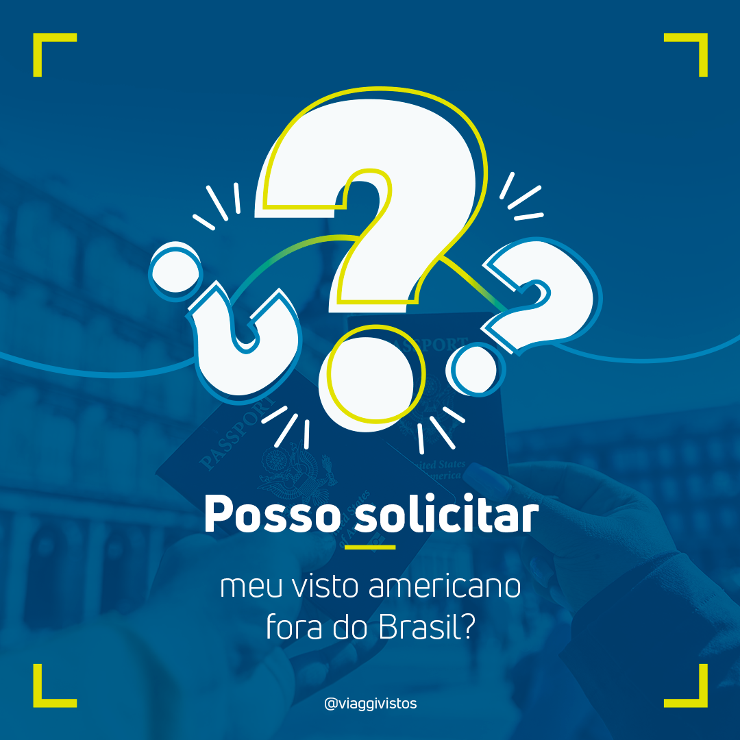 Tirar visto americano fora do Brasil é possível