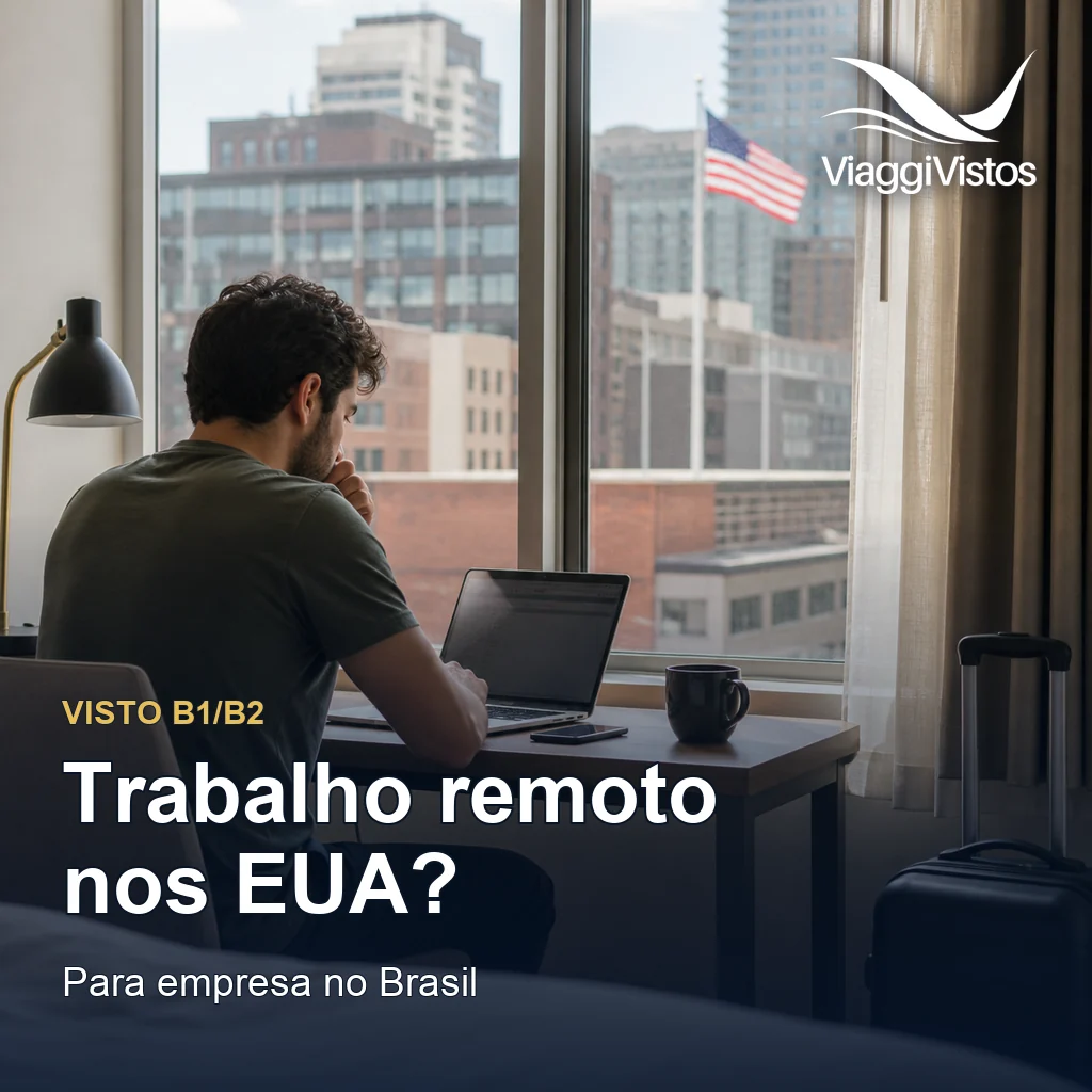 Posso trabalhar remotamente dos Estados Unidos para minha empresa no Brasil?