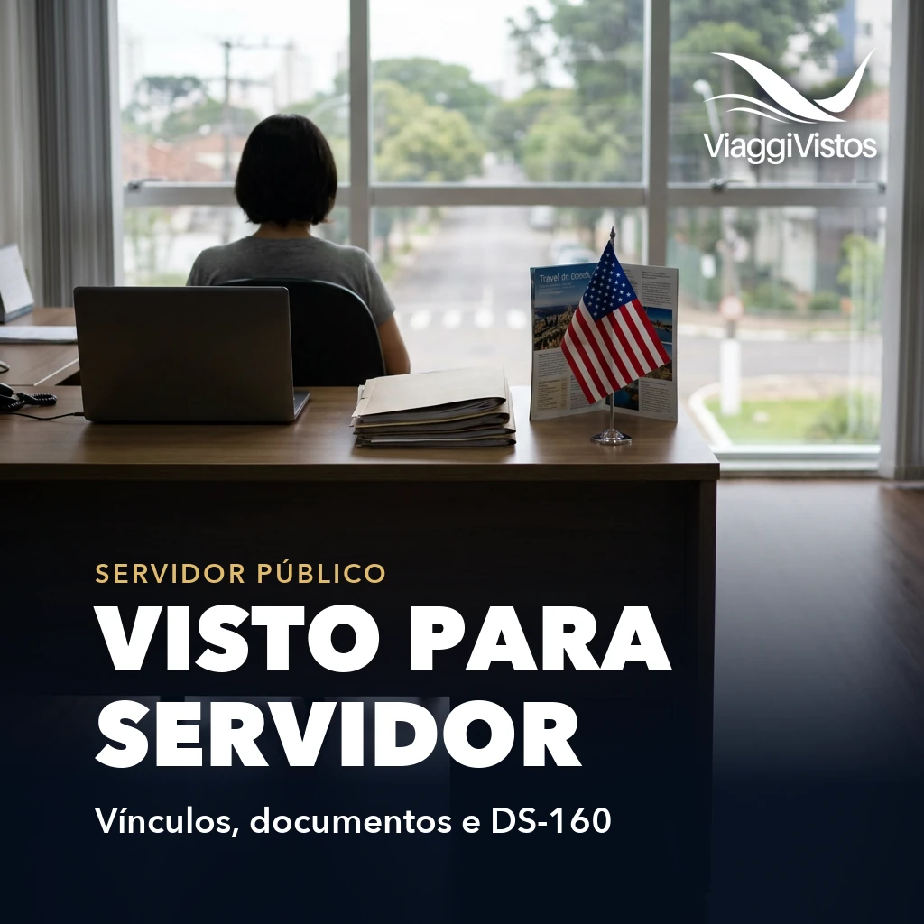 Visto americano para servidor público: o que conta na análise
