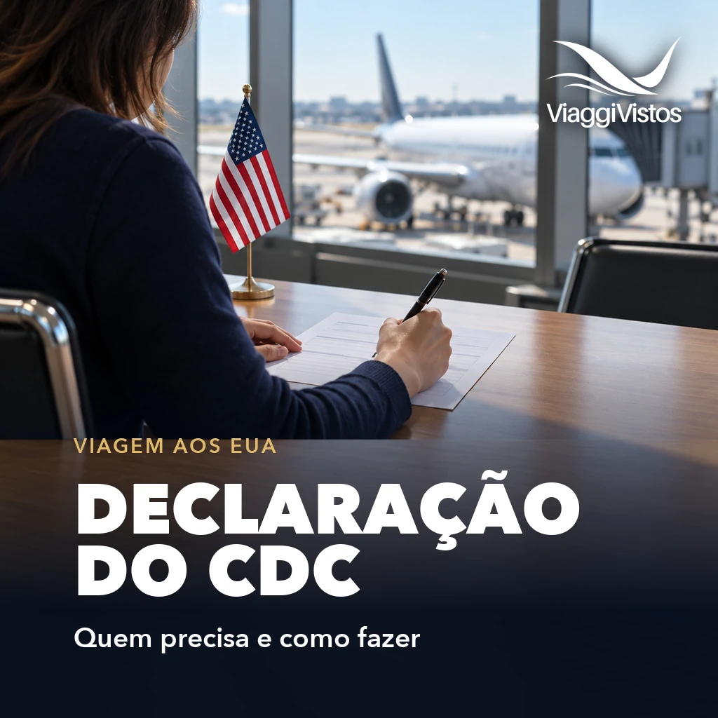 Declaração do CDC para viajar aos EUA: quem precisa e como fazer